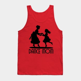 DANCE MOM Tank Top